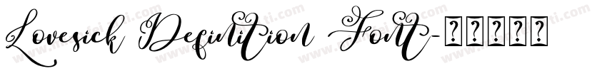 Lovesick Definition Font字体转换